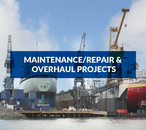 Maintenance / repair and overhaul projects